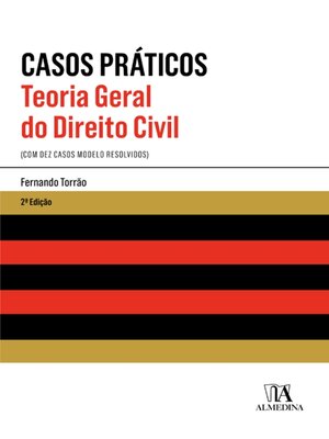 cover image of Teoria Geral do Direito Civil--Casos Práticos--2ª Edição
